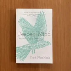Peace of Mind - Thich Nhat Hanh