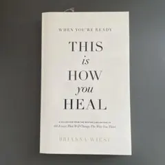 This is How You Heal by Brianna Wiest