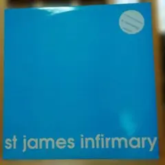 ST JAMES INFIRMARY - ALTERED MIXES 12インチ
