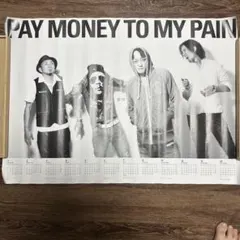 PAY MONEY TO MY PAIN 2012年 カレンダー ポスターのサムネイル