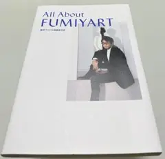 All About FUMIYART