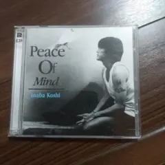 【特典DVD付き】Peace Of Mind / Inaba Koshi
