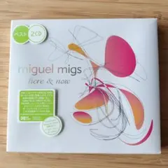 miguel migs here & now 2CD ベスト