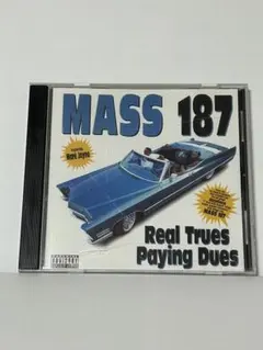 洋楽 (G-RAP CD) MASS 187-Real trues paying... Real Trues Paying Dues - Album by Mass 187 | Spotify