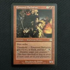 MTG 取り憑かれた蛮族/Possessed Barbarian