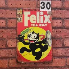 Felix フィリックス 《30》レトロ ブリキ 看板 ☻
