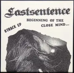 大阪ノイズコア LASTSENTENCE Beginning Of The...