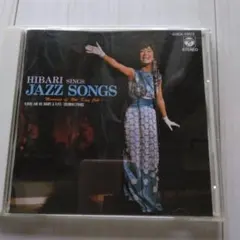 美空ひばり　HIBARI SINGS JAZZ SONGS