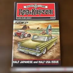 HARD CORE ROD & KUSTOM No.004