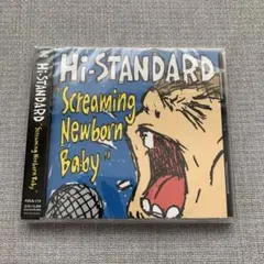 ハイスタンダード　CD 新作　Screaming Newborn Baby 新品