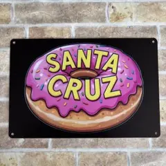 SANTA CRUZ サンタクルーズブリキ看板 アメリカン雑貨 世田谷ベース