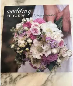 洋書　Wedding Flowers Antonia Swinson