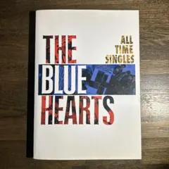 THE BLUE HEARTS ALL TIME SINGLES バンドスコア