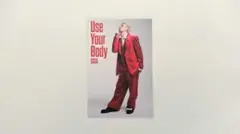 Use Your Body ISSA タレントカード