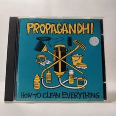PROPAGANDHI HOW TO CLEAN EVERYTHING