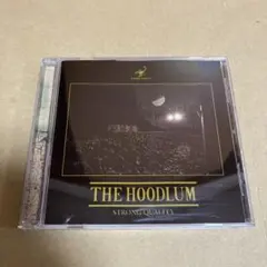 「STRONG QUALITY」 THE HOODLUM