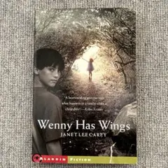 Wenny Has Wings by Janet Lee Carey