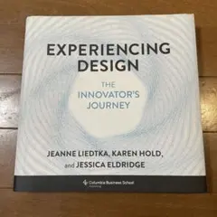 Experiencing Design: The Innovator's...