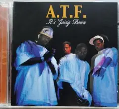 A.T.F/its going down ラップ ヒップホップ hiphop