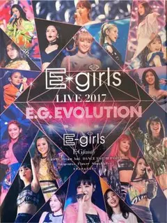 E-girls/LIVE 2017～E.G.EVOLUTION～〈3枚組〉