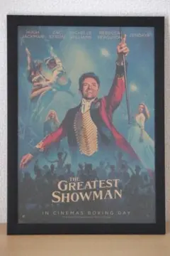 グレイテスト・ショーマン　ポスター　額付き