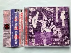 Gargoyle 「Future drug」
