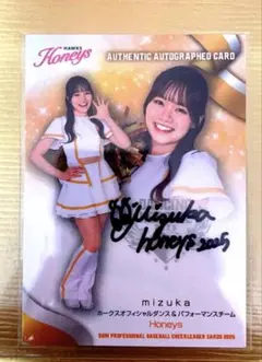 mizuka　bbm2025 DANCING HEROINE 直筆　ホークス