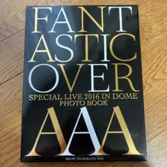 AAA Special Live 2016 in Dome ―FANTASTI…