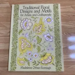 Traditional Floral Designs and Motifs 図案