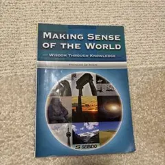 Making Sense of the World
