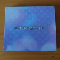 音楽CD　YOUR MAJESTY