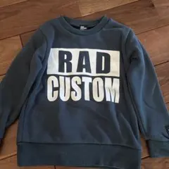RAD CUSTOM トレーナー120
