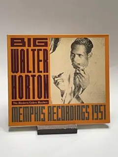 ビッグ・ウォルター・ホートン メンフィス・レコーディングス1951