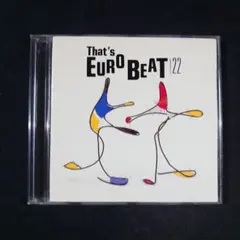 『That’s Eurobeat, Vol. 22』ユーロビート/オムニバス