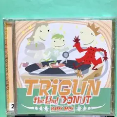 トライガン」オリジナル・サウンドトラック2～セカンド・ドーナツ