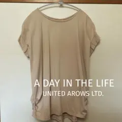 ユナイテッドアローズ A DAY IN THE LIFE カットソー