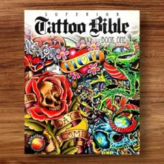 洋書 Superior Tattoo Bible Book One タトゥー 本