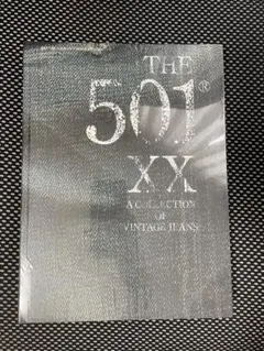 THE 501 XX A COLLECTION OF VINTAGE JEANS