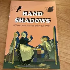 HAND SHADOWS 32 Silhouettes