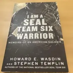 I Am a SEAL Team Six Warrior 洋書