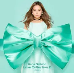 Kana Nishino Love Collection 2 〜mint〜
