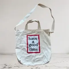 have a good time トートバッグ ショルダー