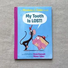 【My Tooth Is LOST】　英語絵本　絵本　読み聞かせ　英語多読　洋書