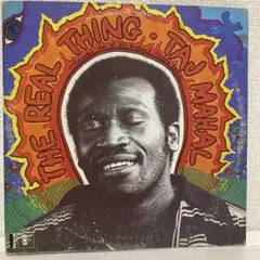 Taj Mahal / The Real Thing