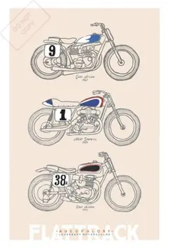 ポスター「Legendary Flat Track Bikes」フラットトラック