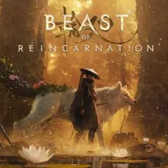 beast of reincanation