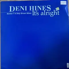 Deni Hines It's Alright 12インチレコード - メルカリ