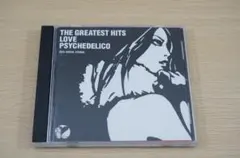 THE GREATEST HITS　LOVE PSYCHEDELICO