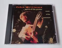 CD　ジョン・ウィリアムス　spirit of the guitar