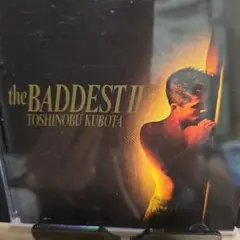 ザ・バッデスト2